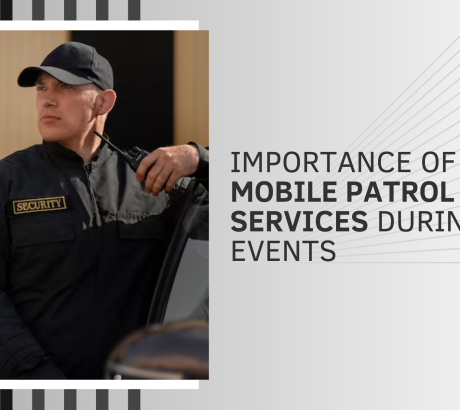 How Do Mobile Patrols Keep Events Safe?